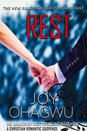 Rest by Joy Ohagwu