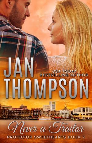 Never a Traitor by Jan Thompson