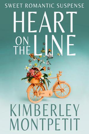 Heart on the Line by Kimberley Montpetit