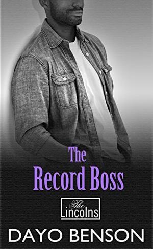 The Record Boss (The Lincolns #4)