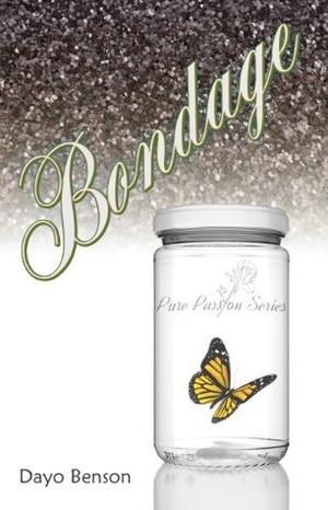 Bondage (Pure Passions #2)