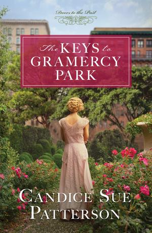 The Keys to Gramercy Park (Doors to the Past #1)