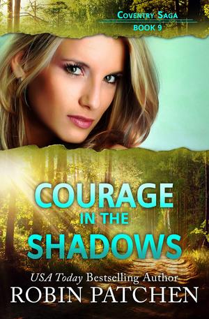 Courage in the Shadows by Robin Patchen