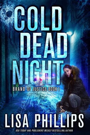 Cold Dead Night (Brand of Justice #1)