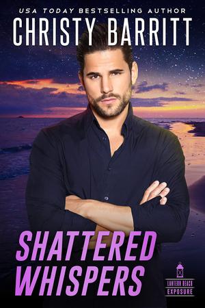 Shattered Whispers (Lantern Beach Exposure #2)