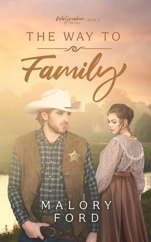 The Way to Family (The Waymaker #3)