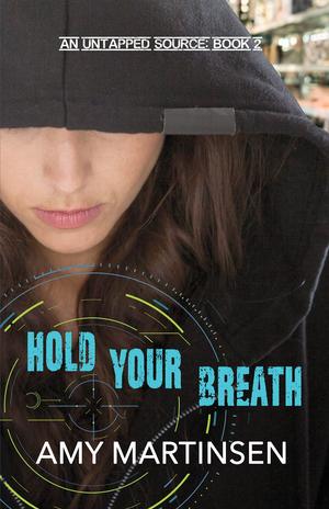Hold Your Breath (An Untapped Source #2)