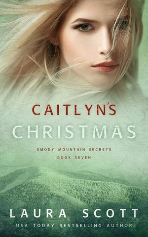 Caitlyn's Christmas (Smoky Mountain Secrets #7)