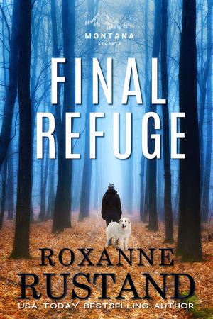 Final Refuge (Montana Secrets #1)