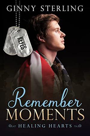 Remember Moments by Ginny Sterling