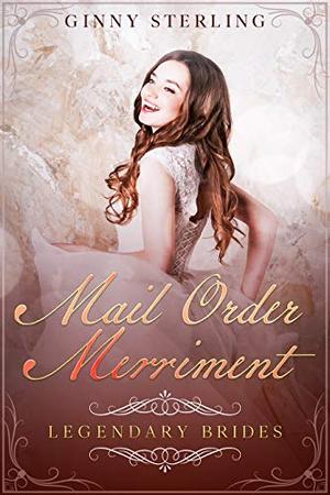 Mail Order Merriment by Ginny Sterling