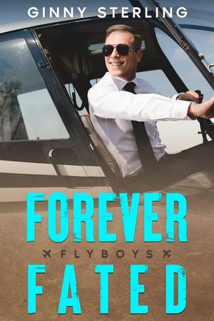 Forever Fated (Flyboys #1)