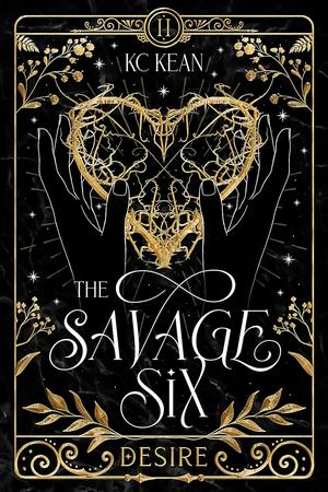 Savage Desire (The Savage Six #2)