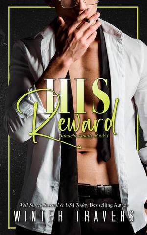 His Reward by Winter Travers