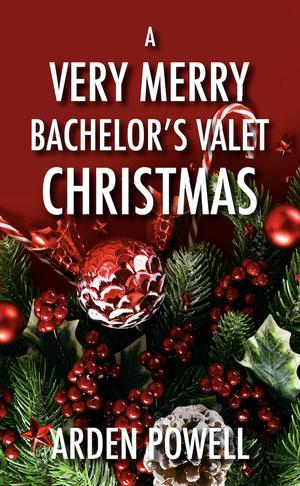 A Very Merry Bachelor's Valet Christmas (Flos Magicae #1.1)