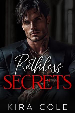 Ruthless Secrets (Alpha Mafia Daddies #5)