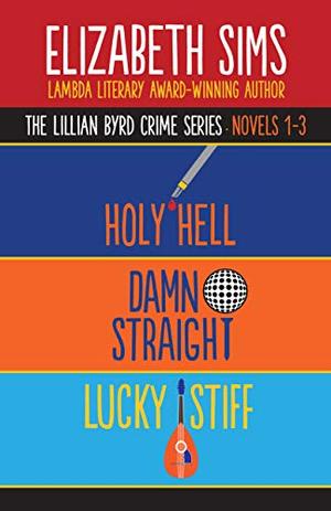 The Lillian Byrd Crime Series Novels 1-3 (Lillian Byrd Crime Story #1-3)