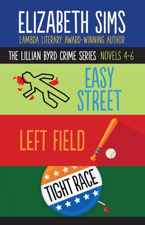 The Lillian Byrd Crime Series Novels 4-6 by Elizabeth Sims