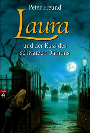 Laura und der Kuss des schwarzen Dämons (Laura #7)
