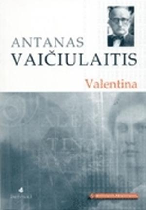 Valentina by Antanas Vaičiulaitis