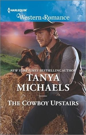 The Cowboy Upstairs (Cupid's Bow, Texas #4)