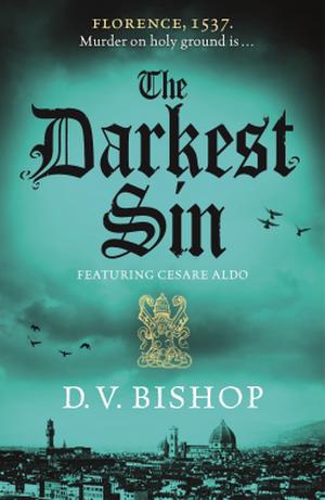 The Darkest Sin by D.V. Bishop