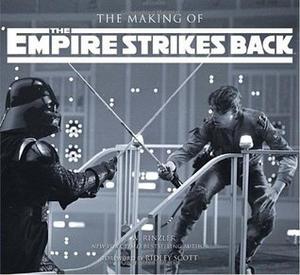 The Making of The Empire Strikes Back by J.W. Rinzler, Ridley Scott