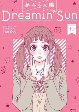 Dreamin' Sun, Vol. 10 (夢みる太陽 [Yume Miru Taiyō] #10)