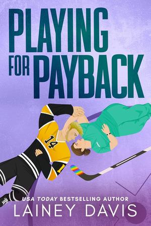 Playing for Payback by Lainey Davis