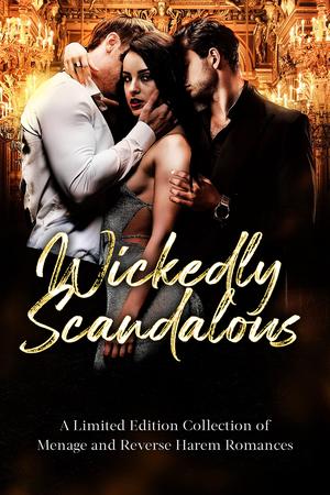 Wickedly Scandalous by Stephanie Morris