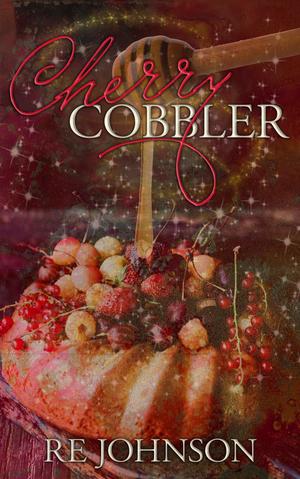 Cherry Cobbler by R.E. Johnson
