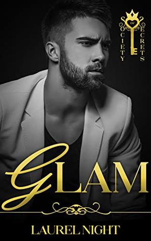 Glam (Society of Secrets #1)