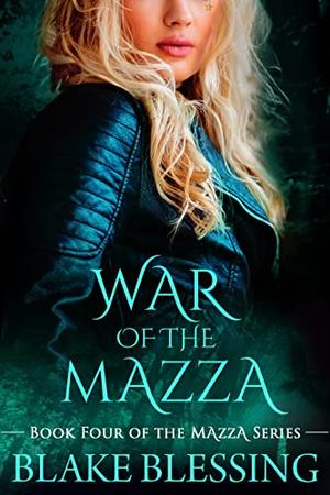 War of the Mazza (Mazza #4)