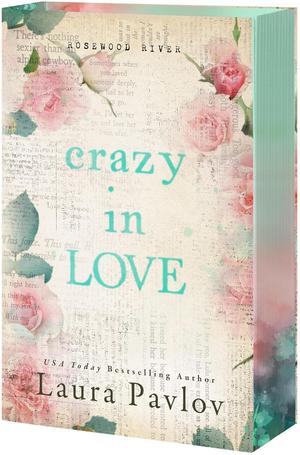 Crazy in Love (Rosewood River #4)