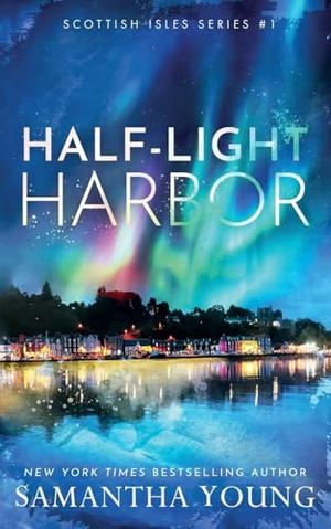 Half-Light Harbor by Samantha Young