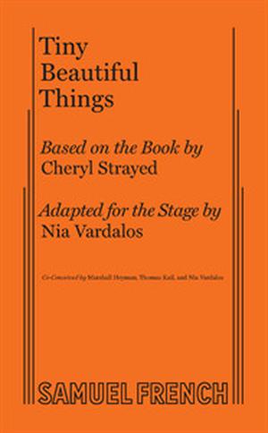 Tiny Beautiful Things by Nia Vardalos, Cheryl Strayed