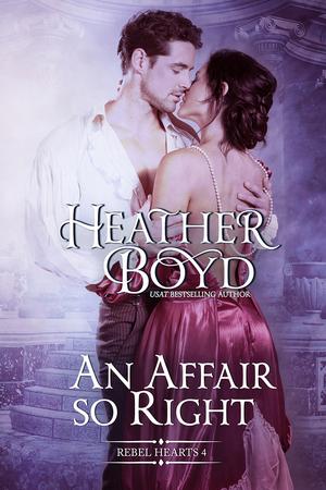 An Affair So Right by Heather Boyd