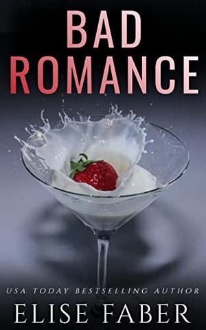 Bad Romance (Billionaire's Club #16)