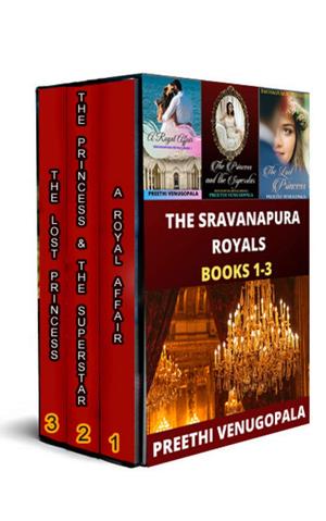 THE SRAVANAPURA ROYALS: The Complete Boxset: Royal Romance Collection by Preethi Venugopala