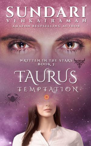 Taurus Temptation by Sundari Venkatraman