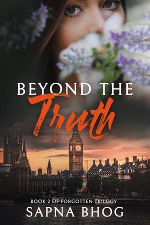 Beyond the Truth (Forgotten Trilogy #2)