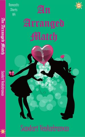 An Arranged Match (Romantic Shorts #4)
