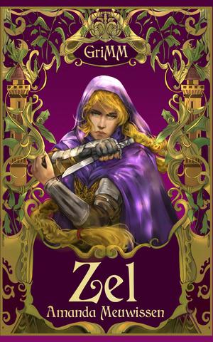 Zel (The GriMM Tales #1)