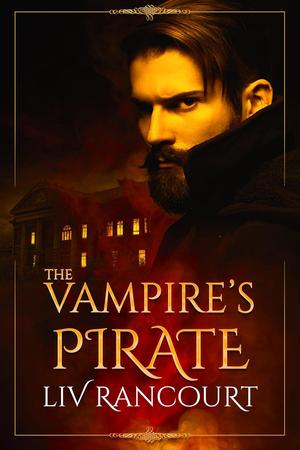 The Vampire's Pirate by Liv Rancourt