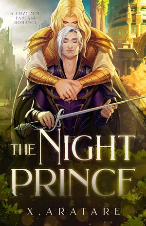 The Night Prince: Book One by X. Aratare