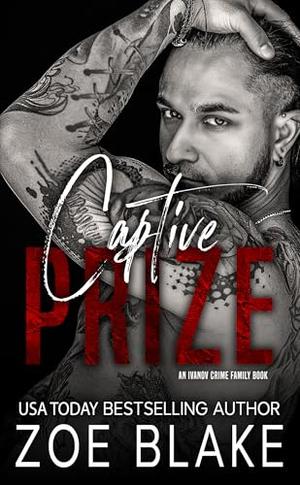 Captive Prize (Ivanov Crime Family #7)