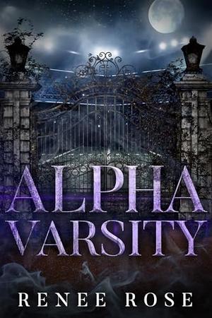 Alpha Varsity by Renee Rose