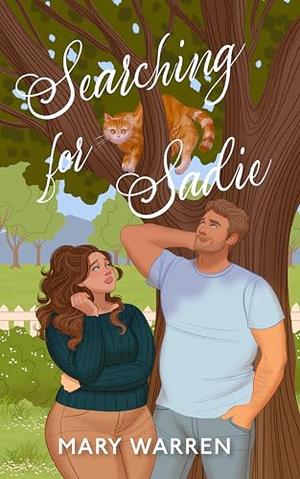 Searching For Sadie by Mary Warren