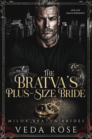 The Bratva’s Plus-Size Bride by Veda Rose