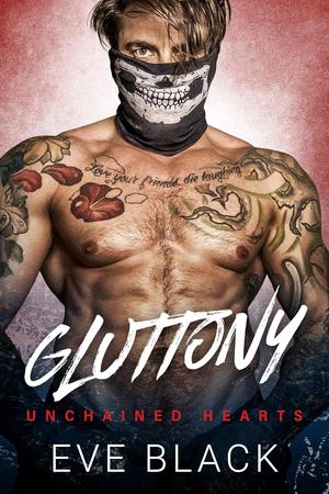 Gluttony by Eve Black